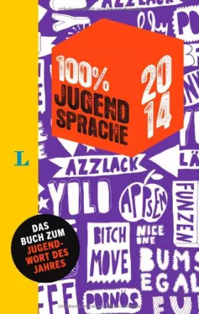 Couverture du produit · 100 Prozent Jugendsprache 2014
