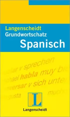 Couverture du produit · Langenscheidt Grundwortschatz Spanisch