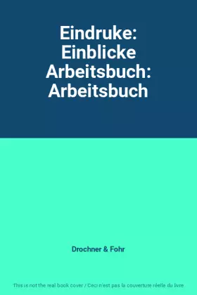 Couverture du produit · Eindruke: Einblicke Arbeitsbuch: Arbeitsbuch