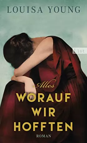 Couverture du produit · Alles, worauf wir hofften: Roman
