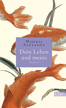 Couverture du produit · Dein Leben und meins: Roman