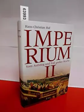 Couverture du produit · Imperium II: Aufstieg und Fall großer Reiche