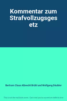 Couverture du produit · Kommentar zum Strafvollzugsgesetz