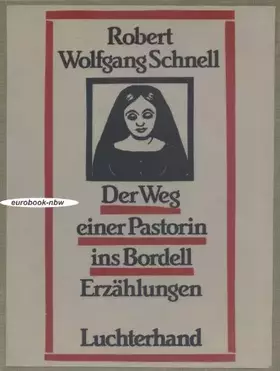 Couverture du produit · Der Weg einer Pastorin ins Bordell.