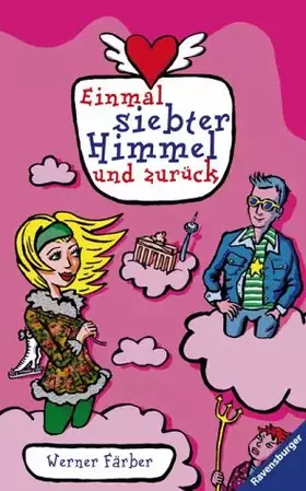 Couverture du produit · Einmal siebter Himmel und zurück