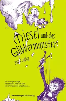 Couverture du produit · Miesel und das Glibbermonster