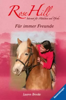 Couverture du produit · Rose Hill 08. Für immer Freunde