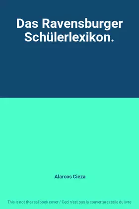 Couverture du produit · Das Ravensburger Schülerlexikon.