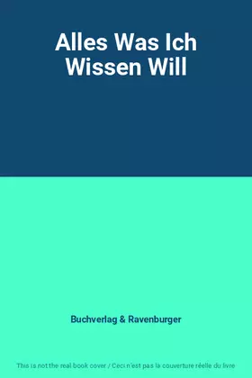 Couverture du produit · Alles Was Ich Wissen Will