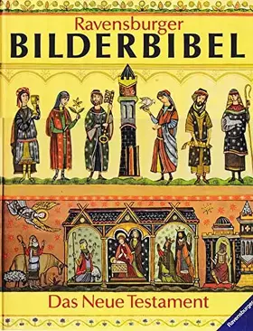 Couverture du produit · Ravensburger Bilderbibel - Das neue Testament