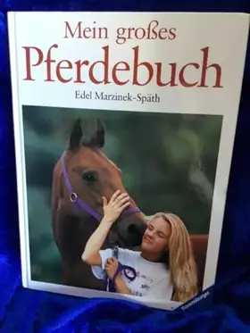 Couverture du produit · Mein grosses Pferdebuch