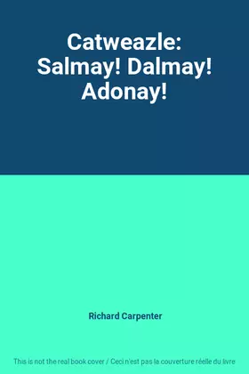 Couverture du produit · Catweazle: Salmay! Dalmay! Adonay!