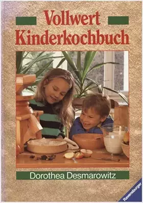Couverture du produit · Vollwert Kinderkochbuch