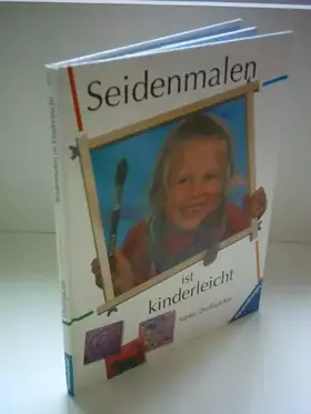 Couverture du produit · Seidenmalen ist kinderleicht