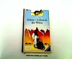 Couverture du produit · Sahara - Leben in der Wüste (Die Welt entdecken)