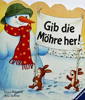 Couverture du produit · Gib die Möhre her!