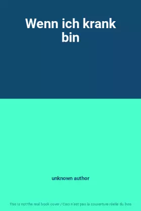 Couverture du produit · Wenn ich krank bin