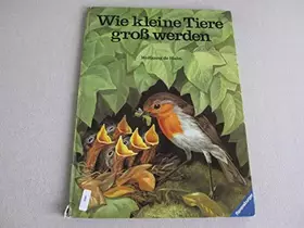 Couverture du produit · Wie kleine Tiere gross werden
