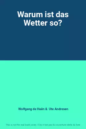 Couverture du produit · Warum ist das Wetter so?