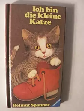 Couverture du produit · Ich bin die kleine Katze