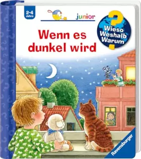 Couverture du produit · Wieso? Weshalb? Warum? junior, Band 28 - Wenn es dunkel wird