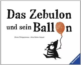 Couverture du produit · Das Zebulon und sein Ballon