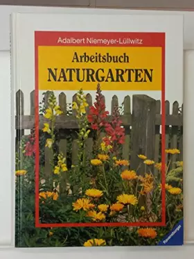 Couverture du produit · Arbeitsbuch Naturgarten