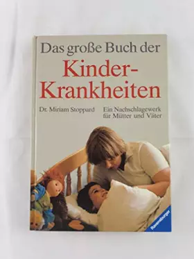 Couverture du produit · Das grosse Buch der Kinderkrankheiten