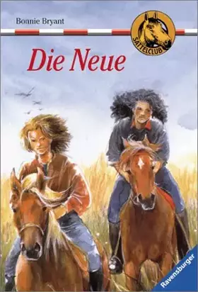 Couverture du produit · Die Neue (Sattelclub, Band 4)