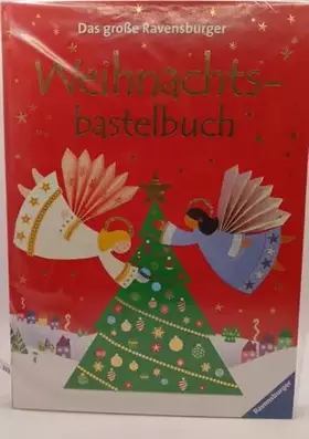 Couverture du produit · Das große Ravensburger Weihnachtsbastelbuch