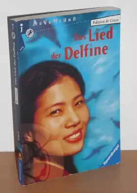 Couverture du produit · Das Lied der Delfine (Ravensburger Taschenbücher)