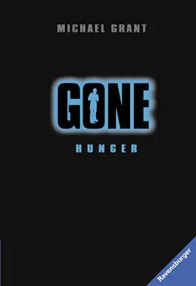 Couverture du produit · Gone, Band 2: Hunger