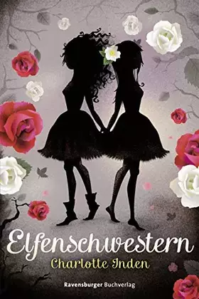 Couverture du produit · Elfenschwestern (Ravensburger Taschenbücher)