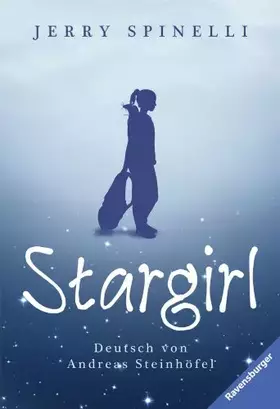 Couverture du produit · Stargirl (Ravensburger Taschenbücher)