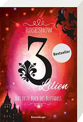 Couverture du produit · 3 Lilien, Das erste Buch des Blutadels