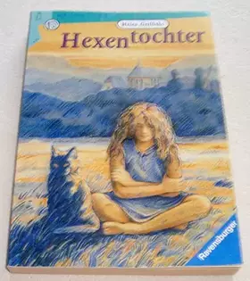 Couverture du produit · Hexentochter (Ravensburger Taschenbücher)