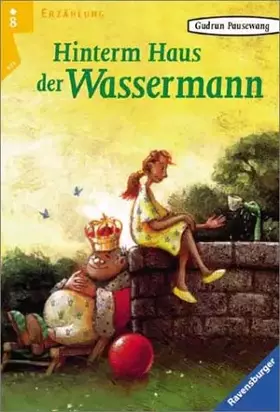 Couverture du produit · Hinterm Haus der Wassermann (Ravensburger Taschenbücher)