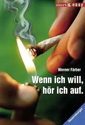 Couverture du produit · Färber, W: Wenn ich will, hör ich auf