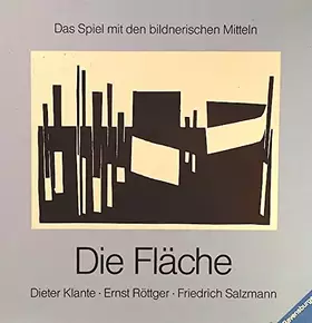 Couverture du produit · Das Spiel mit bildnerischen Mitteln / Die Fläche