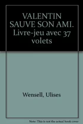 Couverture du produit · Valentin sauve son ami