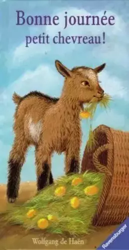 Couverture du produit · BONNE JOURNEE PETIT CHEVREAU !