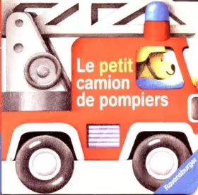 Couverture du produit · Le petit camion de pompiers