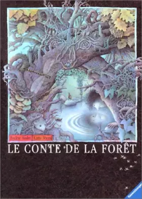 Couverture du produit · Le Conte de la forêt