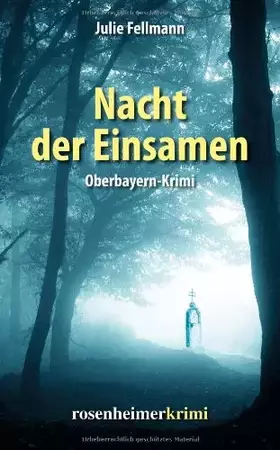 Couverture du produit · Nacht der Einsamen: Oberbayern-Krimi