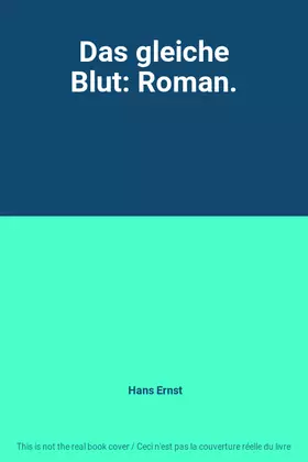 Couverture du produit · Das gleiche Blut: Roman.