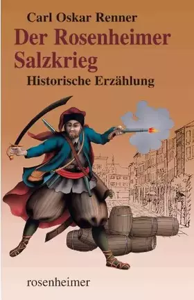 Couverture du produit · Der Rosenheimer Salzkrieg