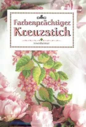 Couverture du produit · Farbenprächtiger Kreuzstich