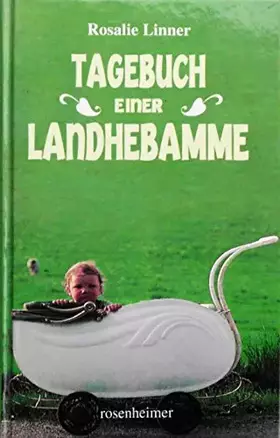 Couverture du produit · Tagebuch einer Landhebamme 1943 - 1980