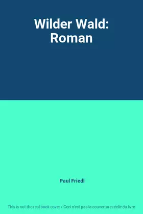 Couverture du produit · Wilder Wald: Roman