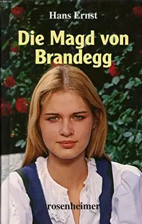 Couverture du produit · Die Magd von Brandegg: Roman